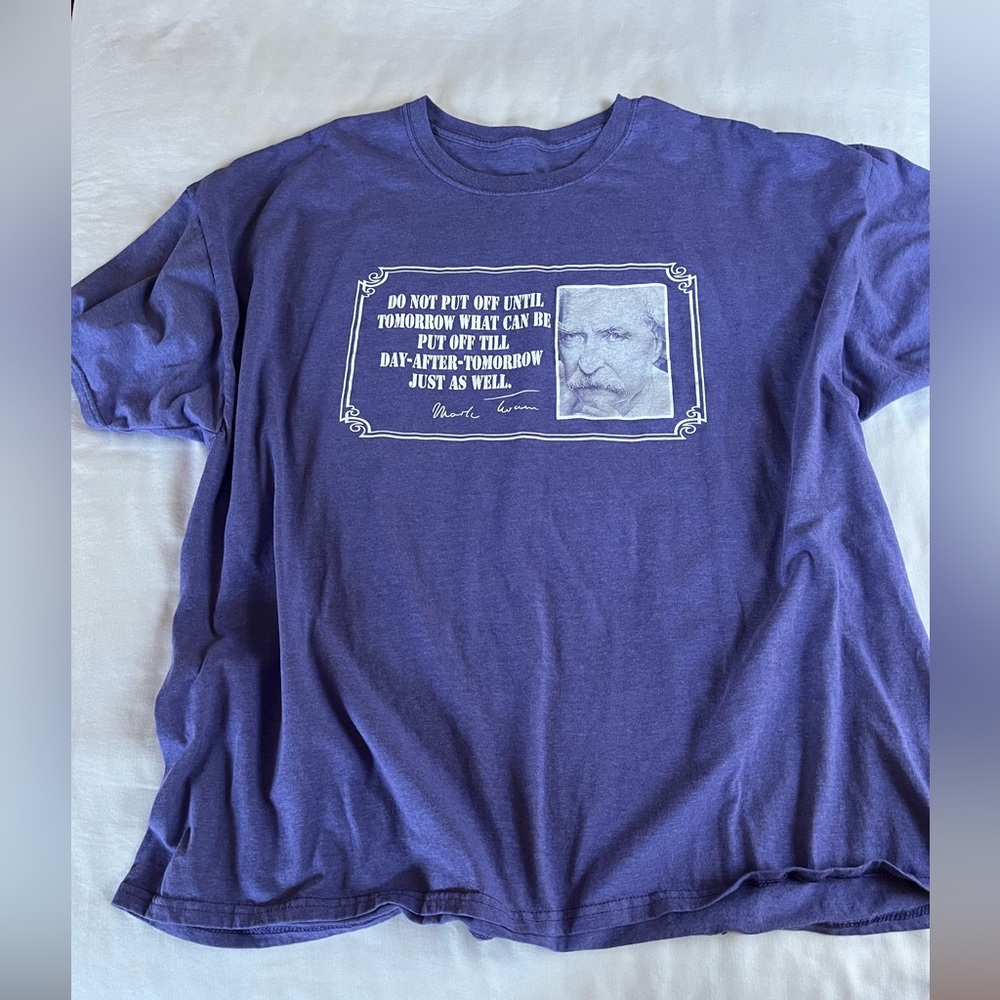 Mark Twain Don’t Put Off Tshirt Size 3X From Mark Twain Museum
